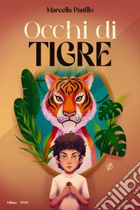 Occhi di Tigre. E-book. Formato EPUB ebook