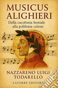 Musicus AlighieriLa Commedia come testo performativo. E-book. Formato EPUB ebook