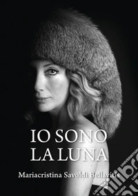 Io sono la Luna. E-book. Formato EPUB ebook