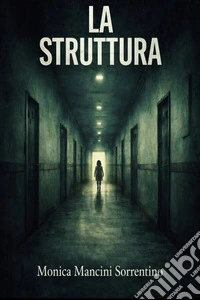 La struttura. E-book. Formato EPUB ebook