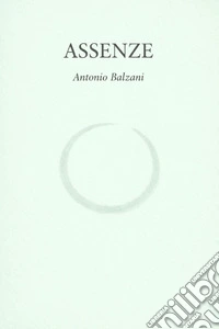 Assenze. E-book. Formato EPUB ebook
