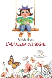 L'altalena dei sogni. E-book. Formato EPUB ebook