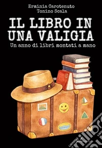 Libri in una valigiaUn anno di storie montate a mano. E-book. Formato EPUB ebook