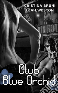 Club Blue Orchid. E-book. Formato EPUB ebook