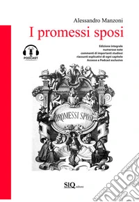 I promessi sposi (annotato)Edizione con note dei maggiori studiosi, riassunti commentati per ogni capitolo, pensata per facilitare lo studio.. E-book. Formato EPUB ebook
