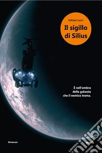 Il sigillo di Silius. E-book. Formato EPUB ebook