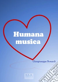 Humana musica. E-book. Formato EPUB ebook