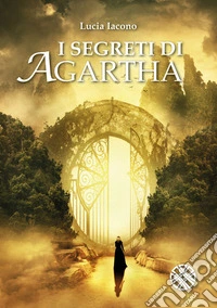 I segreti di Agartha. E-book. Formato EPUB ebook