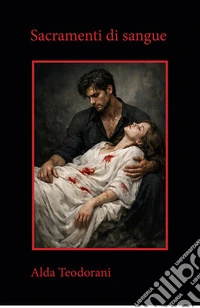 Sacramenti di sangue. E-book. Formato EPUB ebook