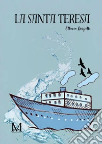 La Santa Teresa. E-book. Formato EPUB ebook