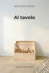 Al tavoloNessuno perde - Vol. 2. E-book. Formato EPUB ebook