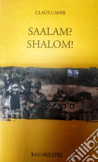 SAALAM? SHALOM!. E-book. Formato EPUB ebook