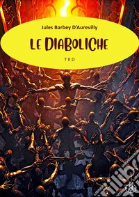 Le diaboliche. E-book. Formato EPUB ebook