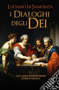 Dialoghi degli Dei. E-book. Formato EPUB ebook