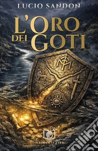 L'oro dei Goti. E-book. Formato EPUB ebook