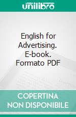 English for Advertising. E-book. Formato PDF ebook