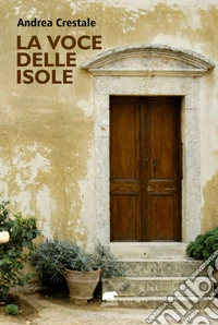 La voce delle isole. E-book. Formato EPUB ebook