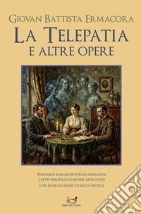 La Telepatia e altre opere. E-book. Formato EPUB ebook