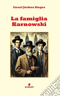 La famiglia Karnowski. E-book. Formato EPUB ebook