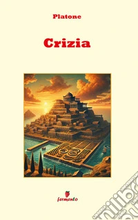 CriziaNuova traduzione con annotazioni. E-book. Formato EPUB ebook