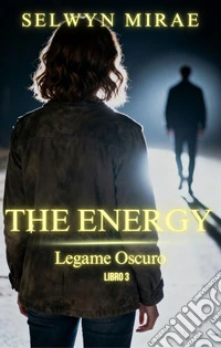 The EnergyLegame Oscuro. E-book. Formato EPUB ebook