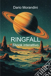 RingfallEbook interattivo. E-book. Formato EPUB ebook
