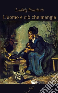 L’uomo è ciò che mangiaIl mistero del sacrificio, ovvero l’uomo è ciò che mangia. E-book. Formato EPUB ebook