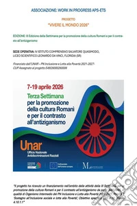 Vivere il MondoIII Edizione della Settimana per la promozione della cultura Romani e per il contrasto all'antiziganismo. E-book. Formato EPUB ebook