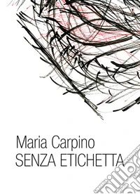 Senza etichetta. E-book. Formato EPUB ebook