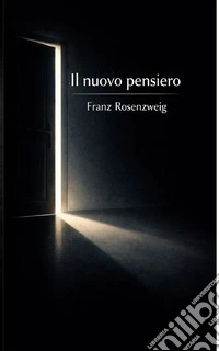 Il nuovo pensieroDas neue Denken. E-book. Formato EPUB ebook