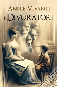 I divoratori. E-book. Formato EPUB ebook