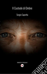 Il Custode di Ombre. E-book. Formato EPUB ebook