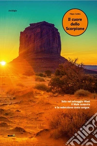 Il cuore dello Scorpione. E-book. Formato EPUB ebook