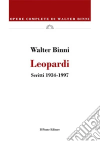 LeopardiScritti 1934-1997. E-book. Formato EPUB ebook