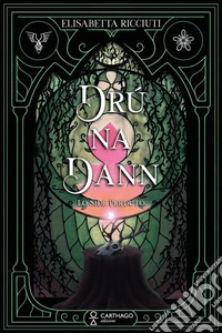 Drú na Dann - Lo Side Perduto. E-book. Formato EPUB ebook