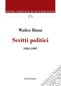 Scritti politici1934-1997. E-book. Formato EPUB ebook