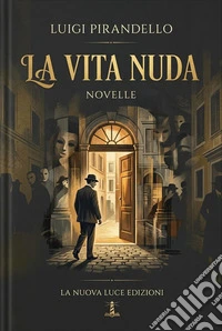 La Vita NudaNovella. E-book. Formato EPUB ebook