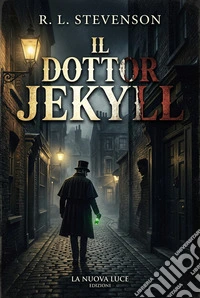 Il Dottor Jekyll. E-book. Formato EPUB ebook