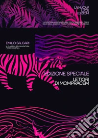 Le tigri di Mompracem. E-book. Formato EPUB ebook