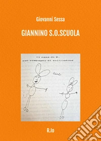 Giannino S.O.ScuolaR.Io. E-book. Formato EPUB ebook