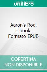 Aaron’s Rod. E-book. Formato EPUB ebook