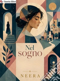 Nel sogno. E-book. Formato EPUB ebook