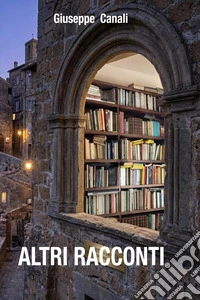 Altri racconti. E-book. Formato EPUB ebook