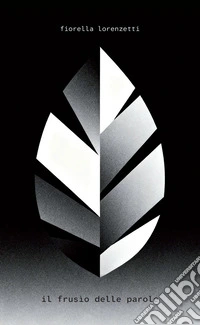 Il frusìo delle parole. E-book. Formato EPUB ebook