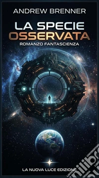 La specie osservata. E-book. Formato EPUB ebook