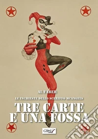 Le inchieste dello sceriffo McAngels: Tre carte e una fossa. E-book. Formato EPUB ebook