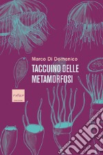 Taccuino delle metamorfosi. E-book. Formato EPUB ebook