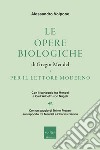 Le opere biologiche di Gregor Mendel per il lettore moderno: Con il carteggio tra Mendel e Carl Wilhelm von Nägeli. E-book. Formato EPUB ebook