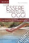 Come essere carmelitani scalzi oggi: Meditando la  'Dichiarazione sul carisma carmelitano-teresiano'. E-book. Formato EPUB ebook