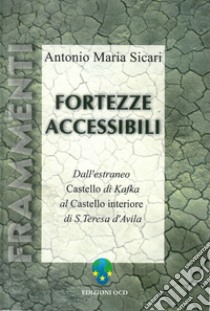 Fortezze accessibili: Dall'estraneo 